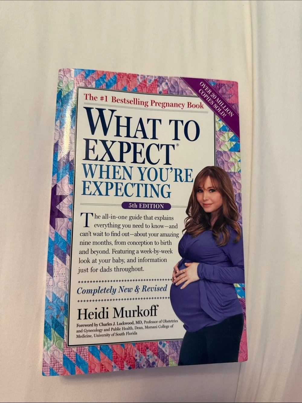 What to Expect When You're Expecting by Heidi Murkoff